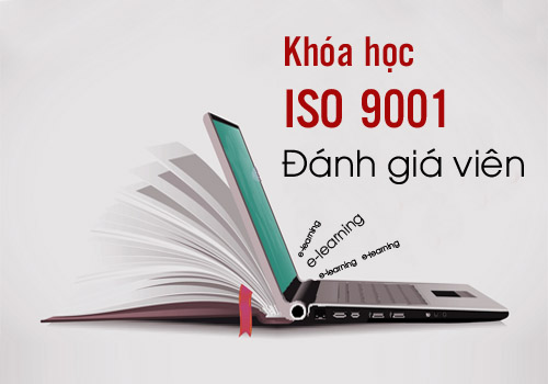 Khóa học đào tạo đánh giá viên theo tiêu chuẩn ISO 9001